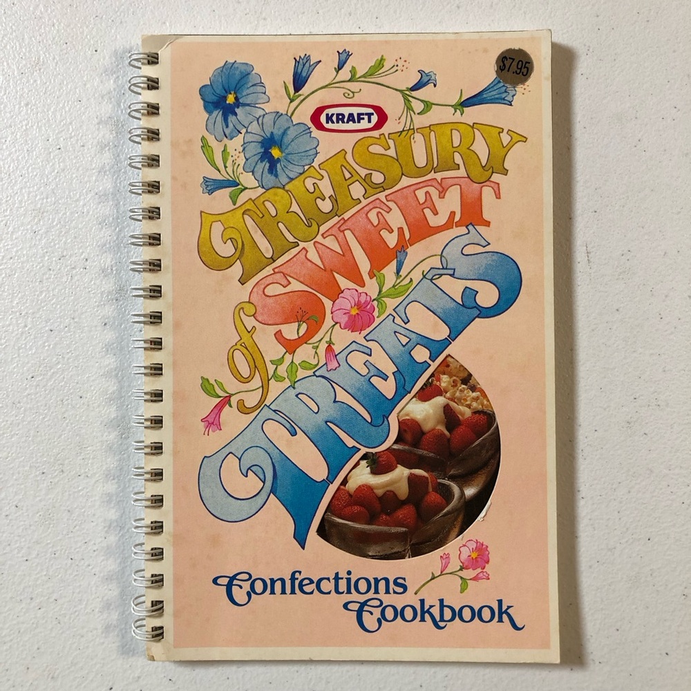 1982 Kraft TREASURY OF SWEET TREATS Confections Cookbook (Paperback)